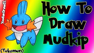 How To Draw Mudkip from Pokemon ✎ YouCanDrawIt ツ 1080p HD