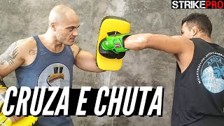 Cruzadão e chute | Combinação para Muaythai e MMA || LuizTigrão