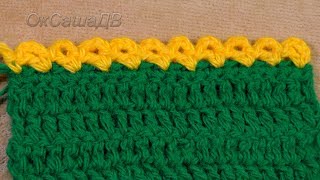 Фестоны крючком. Простая обвязка края. Crochet festons.