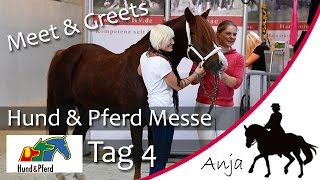 [FMA] Hund & Pferd Messe 2014 - Tag 4/4 - Auftritte, Fantreffen + Check-Out