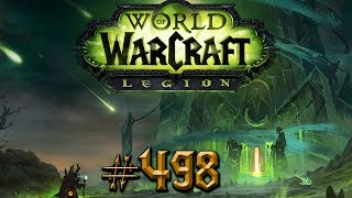 Let's Play - WORLD OF WARCRAFT - Part #498 [Deutsch/German]: Die Spitze einer Klasse
