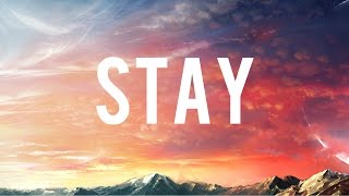 Zedd, Alessia Cara - Stay (Lyrics) ?