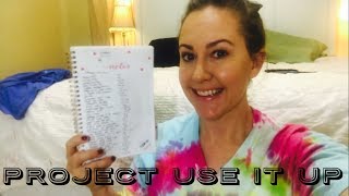 PROJECT USE IT UP 2018: Mid Year Check-In