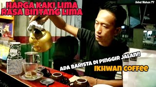 Kopi Aceh Gayo & Kopi Malabar at Ikhwan Coffee - Indonesia Street Food