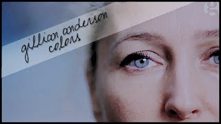 colors ϟ gillian anderson (for oceane)