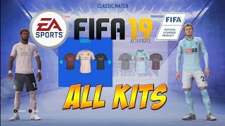 FIFA 19 - All Premier League Teams & Kits