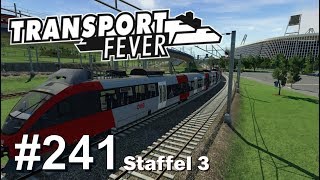 Transport Fever S3/#241: Fußballstadion für Wien-Hütteldorf [Let's Play][Gameplay][German][Deutsch]