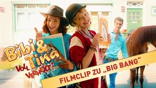 BIBI & TINA: VOLL VERHEXT! - „Big Bang" (Filmclip)