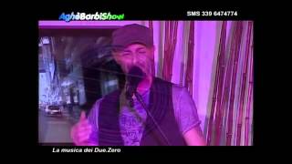 Due.Zero Live acustic@Aghè Barbi Show