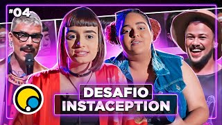 Corrida das Blogueiras: Desafio Instaception - Episódio 04