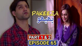 pakeeza phuppo Episode 65 | Part 1 & 2 | Ary Digital | Haseeb helper