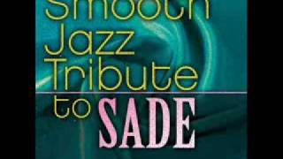 Soldier of Love - Sade Smooth Jazz Tribute