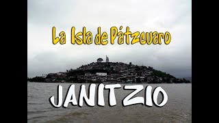 Conoce Janitzio Pátzcuaro Michoacán, La isla | Andariegos