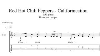 Red Hot Chili Peppers - Californication - ноты для гитары табы аранжировка