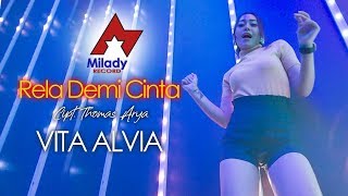 Vita Alvia - Rela Demi Cinta [OFFICIAL]