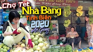 Chợ Tết Quê Nhà Bàng Tịnh Biên An Giang 2020 ngày 29 tết - TẾT MIỀN TÂY