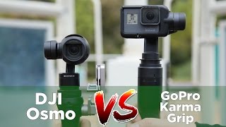 Osmo VS  GoPro Grip