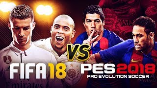 FIFA 18 VS PES 2018 ! + RONALDO R9 SUR FUT 18 !