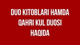 Savol-javob: "Duo kitoblari hamda Qahri kul duosi haqida" (Shayx Sodiq Samarqandiy)