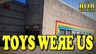 In Bob We Trust - TOYS WERE US