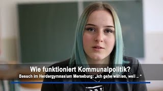 Merseburger Gymnasiasten über Wahlen und Kommunalpolitik