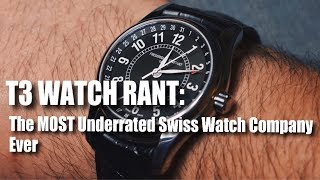 The Most Underrated Swiss Watch Company Ever