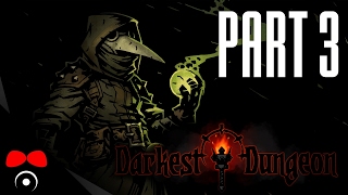 DŮVOD PROČ NESNÁŠÍM TUTO HRU! | Darkest Dungeon #3