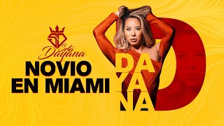 Srta Dayana - "Novio en Miami" (Cover Video)