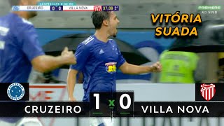VITÓRIA SOFRIDA | Cruzeiro 1 x 0 Villa Nova - Melhores Momentos (HD) - Mineiro 2020
