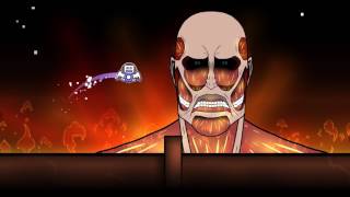 SHINGEKI NO KIOJIN - (ATTACK ON TITAN) IN GEOMETRY DASH?!