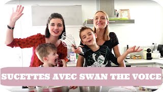 SUCETTES AVEC SWAN THE VOICE
