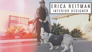 Erica Reitman | Interior Designer