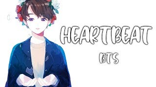 Nightcore - Heartbeat (Lyrics) BTS