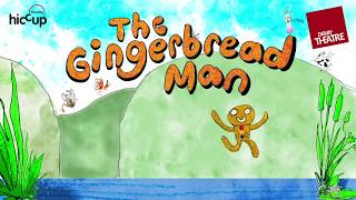 The Gingerbread Man - 2018 Christmas Show at Jacksons Lane (by Hiccup Theatre and Derby Theatre)