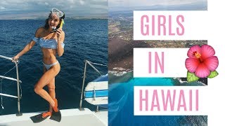 GIRLS ADVENTURE IN HAWAII!