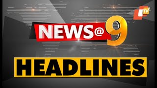 9 PM Headlines 12 February 2020 OdishaTV
