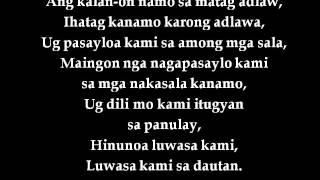 The Lord's Prayer Hymn No  1 Amahan Namo