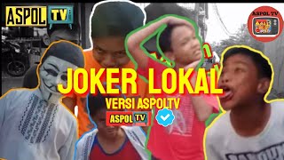 Viral Parody Joker tiktok Trending Rizxtar Versi Bocil ~aspoltv