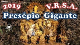 Presépio Gigante de Vila Real de Santo António 2019