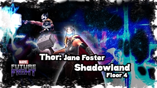 Marvel Future Fight - Thor: Jane Foster Solo | Shadowland Floor 4