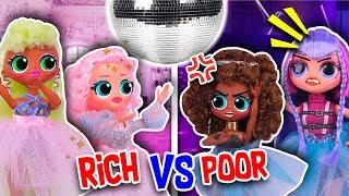 LOL OMG DOLLS ? RICH GIRL VS POOR GIRL IN DANCE-OFF COMPETITION!