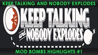 KTaNE Mod Bomb Highlights #1