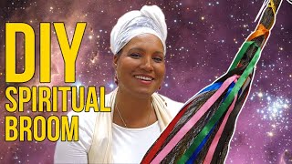 DIY Spiritual Broom | Yeyeo Botanica