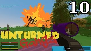 UNTURNED GangZ | E10 | "Stealing Our Tank Back!!" (Gang PvP / Pranks)