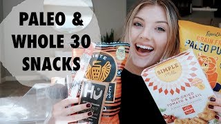 MY FAVORITE PALEO & WHOLE 30 SNACKS