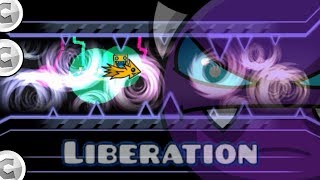 Liberation by Serponge | Geometry Dash 2.11 | Demon 122 | Maindashcraft