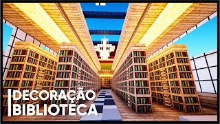 Minecraft: DECORAÇÃO DA  BIBLIOTECA - LazyCity