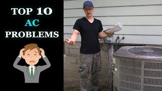 Central Air Troubleshooting - Top 10 AC Problems