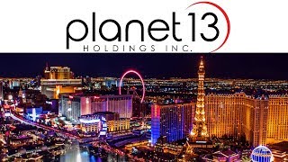 Planet 13 Holdings Inc In Las Vegas ! ?stock analysis + interview with PLNHF CEO Robert Groesbeck
