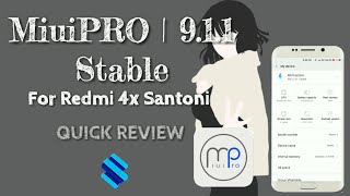 9 | MiuiPRO 9.1.1 STABLE -face ID- For Redmi 4x (santoni)